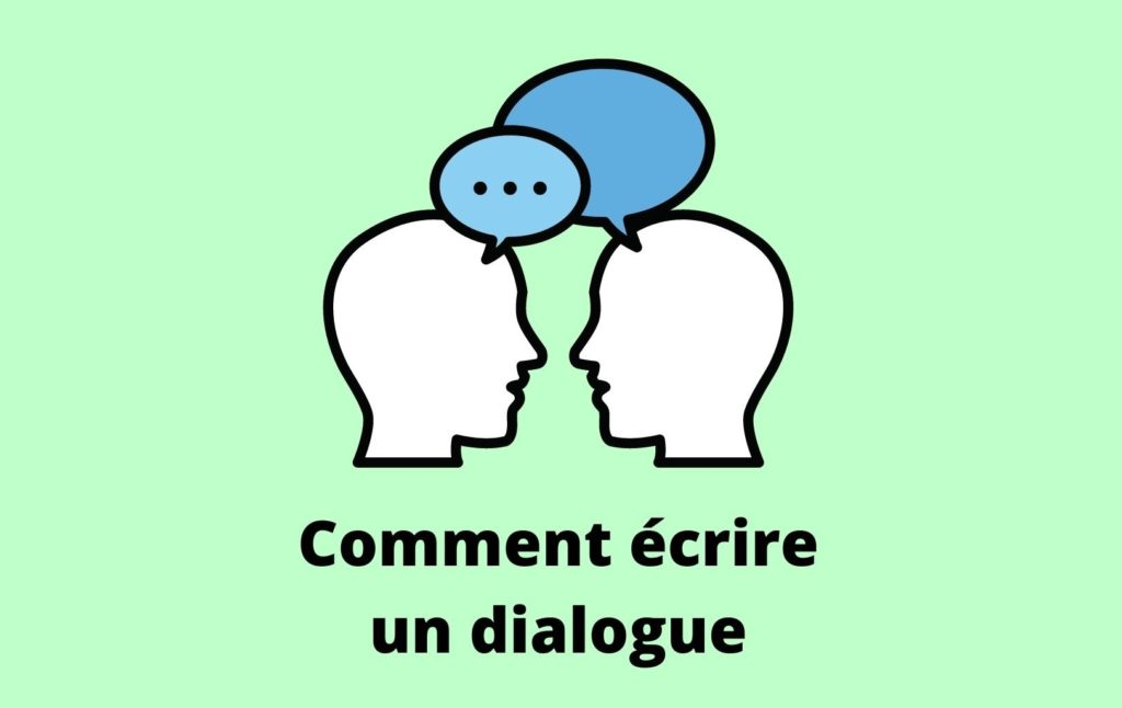 ecrire un dialogue